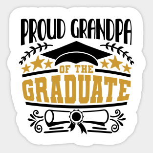 Proud Grandpa Of The Graduate Graduation Gift Sticker